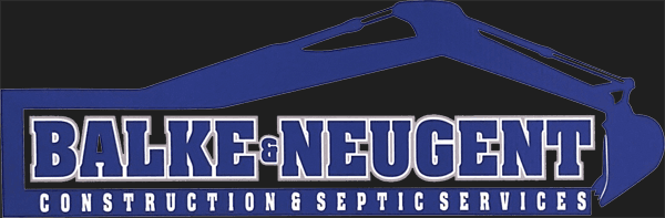 Balke & Neugent Construction and Septic Service